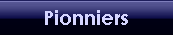 Pionniers