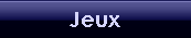 Jeux